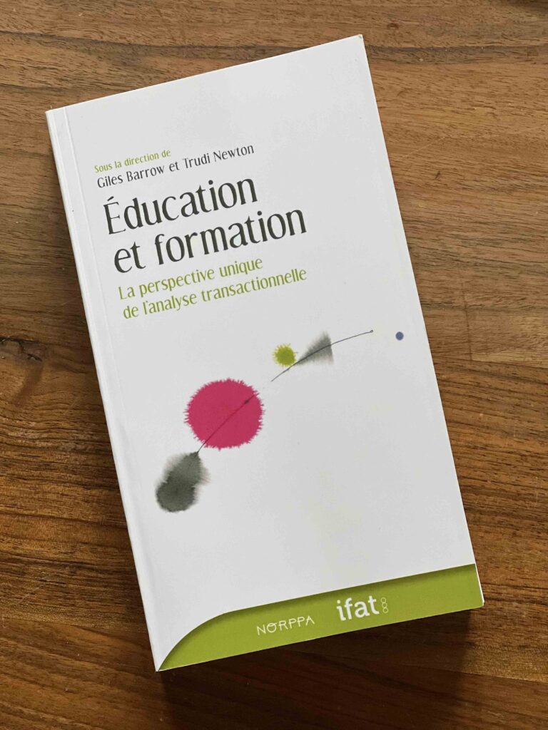 Le Grand Livre De L Analyse Transactionnelle Education et formation | Perspective unique en analyse transactionnelle